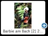 Barbie am Bach [2] 2014 (IMG_8080)